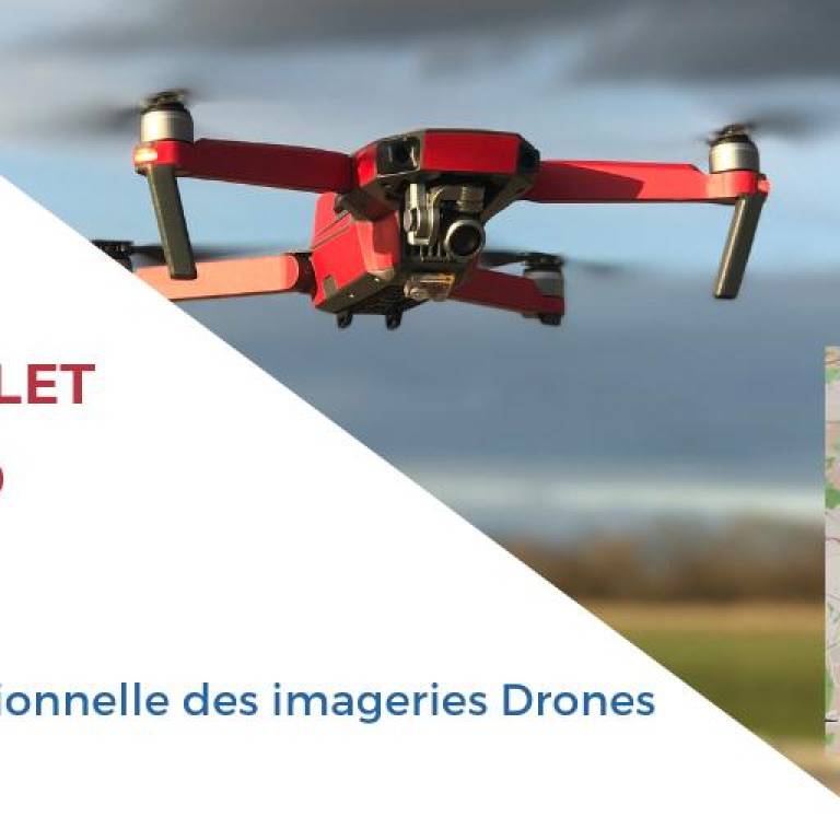 Webinaire 9 Juillet: Utilisation operationnelle des imageries Drones